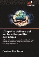 bokomslag L'impatto dell'uso del suolo sulla qualit dell'acqua