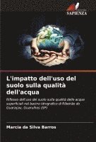 bokomslag L'impatto dell'uso del suolo sulla qualità dell'acqua