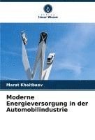 bokomslag Moderne Energieversorgung in der Automobilindustrie