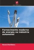 Fornecimento moderno de energia na indústria automóvel