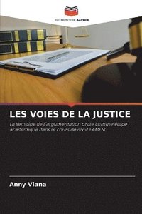 bokomslag Les Voies de la Justice