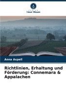 Richtlinien, Erhaltung und Förderung