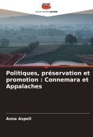 Politiques, préservation et promotion
