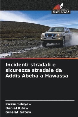 Incidenti stradali e sicurezza stradale da Addis Abeba a Hawassa 1