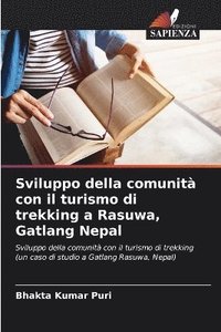 bokomslag Sviluppo della comunit con il turismo di trekking a Rasuwa, Gatlang Nepal