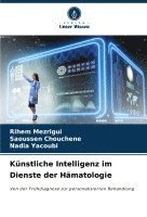 bokomslag Knstliche Intelligenz im Dienste der Hmatologie