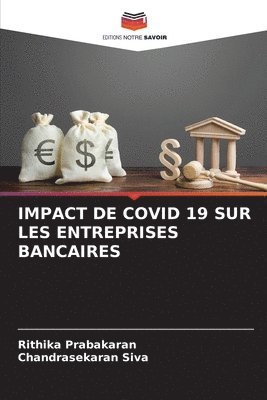 Impact de Covid 19 Sur Les Entreprises Bancaires 1