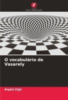 bokomslag O vocabulrio de Vasarely