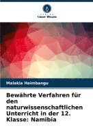 bokomslag Bewhrte Verfahren fr den naturwissenschaftlichen Unterricht in der 12. Klasse