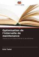 bokomslag Optimisation de l'intervalle de maintenance