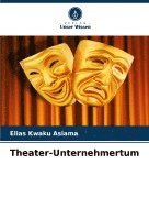 Theater-Unternehmertum 1