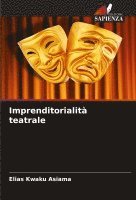 bokomslag Imprenditorialità teatrale