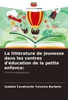 bokomslag littérature de jeunesse dans les centres d'éducation de la petite enfance