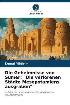 bokomslag Die Geheimnisse von Sumer