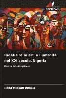 Ridefinire le arti e l'umanità nel XXI secolo, Nigeria 1