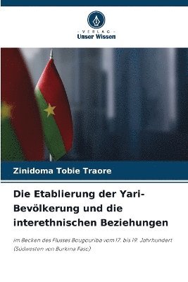 bokomslag Die Etablierung der Yari-Bevlkerung und die interethnischen Beziehungen