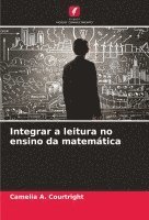 Camelia A Courtright, Camelia A. Courtright - Integrar a leitura no ensino da matemática, Häftad
