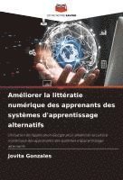 bokomslag Améliorer la littératie numérique des apprenants des systèmes d'apprentissage alternatifs