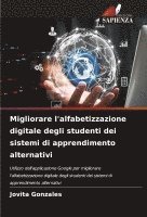 bokomslag Migliorare l'alfabetizzazione digitale degli studenti dei sistemi di apprendimento alternativi