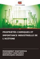 bokomslag Proprits Chimiques Et Importance Industrielle de l'Actone