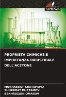 bokomslag Propriet Chimiche E Importanza Industriale Dell'acetone