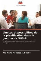 Limites et possibilits de la planification dans la gestion de SUS-PI 1