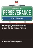 Outil psychomtrique pour la persvrance 1