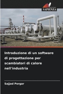 Introduzione di un software di progettazione per scambiatori di calore nell'industria 1