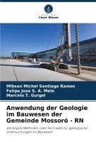 bokomslag Anwendung der Geologie im Bauwesen der Gemeinde Mossoró - RN