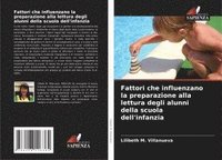 bokomslag Fattori che influenzano la preparazione alla lettura degli alunni della scuola dell'infanzia