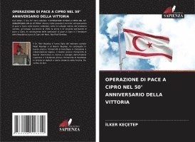 Operazione Di Pace a Cipro Nel 50 Anniversario Della Vittoria 1