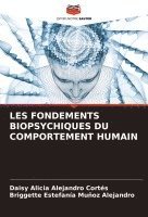 bokomslag Les Fondements Biopsychiques Du Comportement Humain