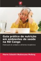 bokomslag Guia prtico de nutrio em ambientes de sade na RD Congo