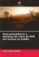 bokomslag Sero-prevalncia e factores de risco da PPR em ovinos no Sudo