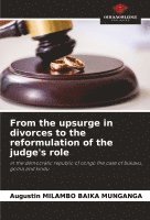 bokomslag From the upsurge in divorces to the reformulation of the judge's role