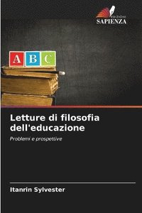 bokomslag Letture di filosofia dell'educazione