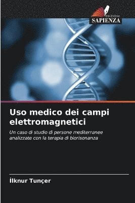 bokomslag Uso medico dei campi elettromagnetici