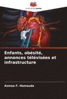 Enfants, obésité, annonces télévisées et infrastructure