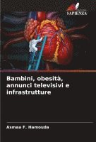 Bambini, obesit, annunci televisivi e infrastrutture 1