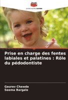 Prise en charge des fentes labiales et palatines 1