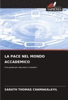 bokomslag La Pace Nel Mondo Accademico