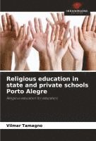 bokomslag Religious education in state and private schools Porto Alegre