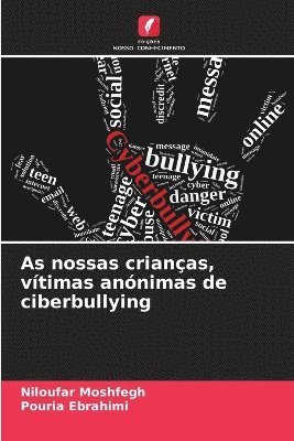As nossas crianças, vítimas anónimas de ciberbullying