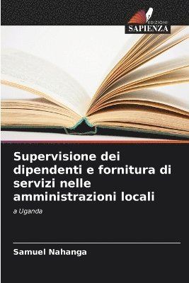 Supervisione dei dipendenti e fornitura di servizi nelle amministrazioni locali 1