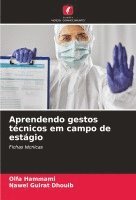 Aprendendo gestos técnicos em campo de estágio