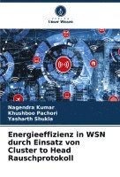 bokomslag Energieeffizienz in WSN durch Einsatz von Cluster to Head Rauschprotokoll