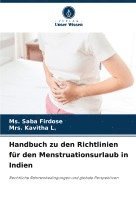 bokomslag Handbuch zu den Richtlinien fr den Menstruationsurlaub in Indien