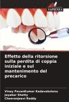 bokomslag Effetto della ritorsione sulla perdita di coppia iniziale e sul mantenimento del precarico