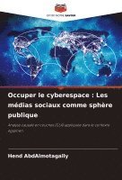 bokomslag Occuper le cyberespace