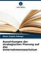 bokomslag Auswirkungen der strategischen Planung auf das Unternehmenswachstum